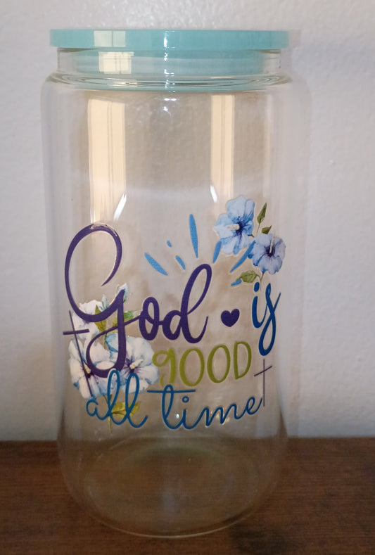 GOD IS GOOD ALL THE TIME