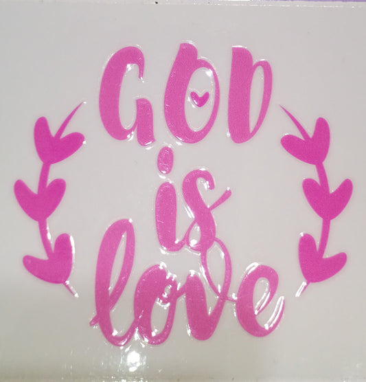 GOD IS LOVE
