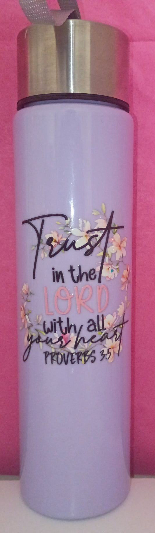 TRUST IN THE LORD WITH ALL YOUR HEART