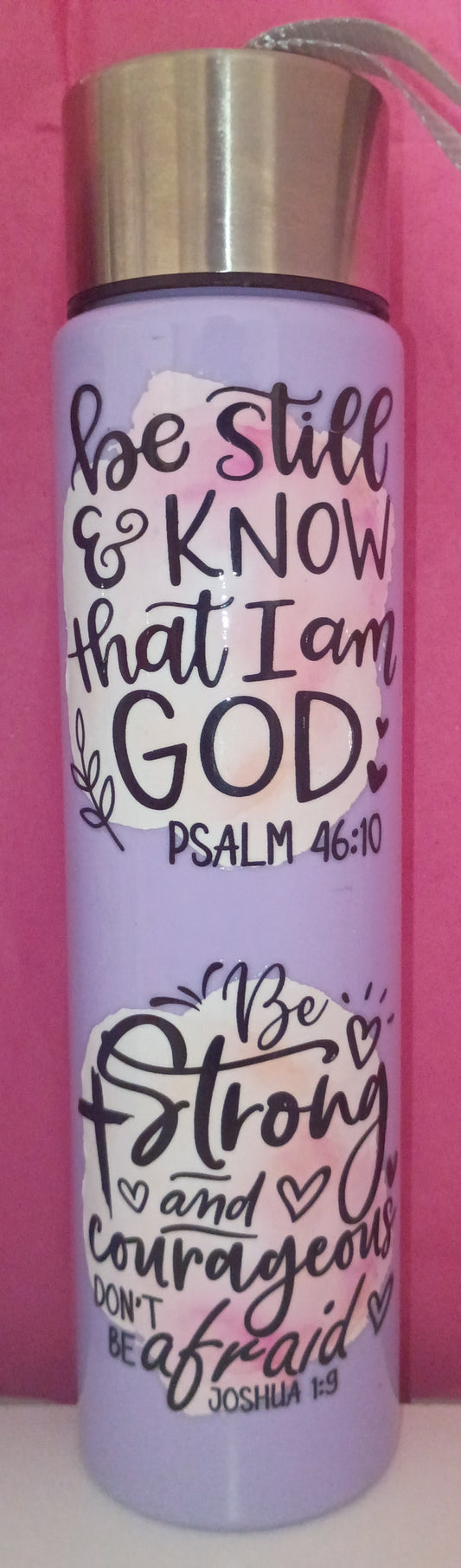 BE STILL & KNOW THAT I AM GOD