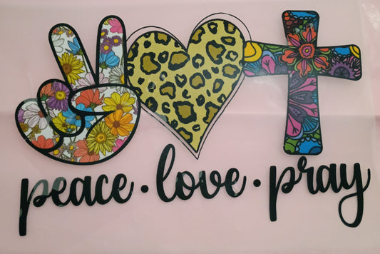 PEACE LOVE PRAY